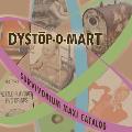 Dystopomart: Survivorium Maxi Catalog