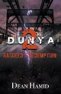 Dunya! 2 Rasheed's Redemption