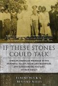 If These Stones Could Talk: African American Presence in the Hopewell Valley