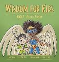 Wisdom for Kids: Book 5: Wisdom's Promise