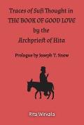 Traces of Sufi Thought in the Book of Good Love by the Archpriest of Hita