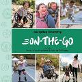 On-The-Go: Celebrating Movement, Mobility Aids, & Disability