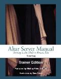 Altar Server Manual Trainer Edition