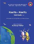 Keeya & Keeyu Visit Earth Vol.1: 12 Mysterious and Educational Puzzles in Pictures and Poems