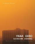 Year Zero Lockdown Journal