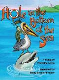 Hole in the Bottom of the Sea