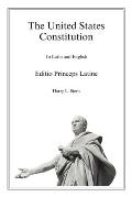The United States Constitution - Editio Princeps Latine