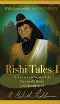 Rishi Tales 1: 21 Ancient Vedic Sanskrit Tales Translated & Retold with Illustrations