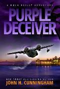 Purple Deceiver, A Buck Reilly Adventure