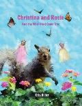 Christina and Rosie: And the Wish that Came True