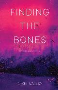 Finding the Bones: Stories & A Novella
