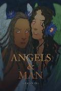 Angels & Man
