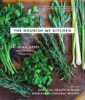 The Nourish Me Kitchen - Signed Edition