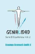 Genialidad: serie El Equilibrista: Vol. II