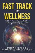 Fast Track to Wellness: A Comprehensive Guide to Recovery from Surgery or Illness