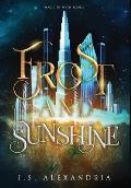 Frost and Sunshine: Magic in Myth #1