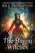 The Bayou Witches