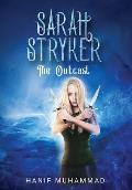 Sarah Stryker: The Outcast