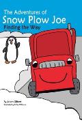 The Adventures of Snow Plow Joe