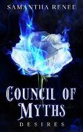 Council of Myths: Desires