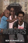 Mothers Vol. 1