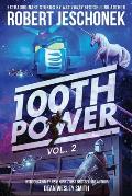 100th Power Vol. 2: 100 Extraordinary Stories by Robert Jeschonek