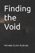 Finding the Void