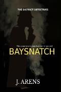The District Detectives: Baysnatch