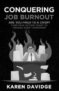Conquering Job Burnout