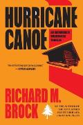 Hurricane Canoe: An Adirondack Wilderness Thriller