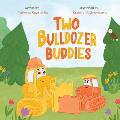 Two Bulldozer Buddies