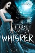 Those Who Whisper