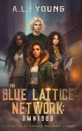 The Blue Lattice Network: Omnibus