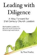 Leading with Diligence