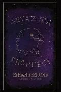The Setazura Prophecy