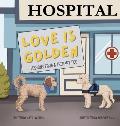 Love is Golden: Lessons From a Therapy Dog