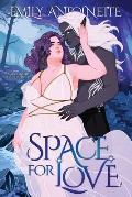 Space for Love