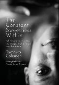 The Constant Sweetness Within: reflections on identity, marriage, motherhood and feminism