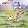 Zip Splitzkins' Lost Words - Forgiveness