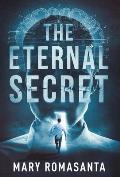 The Eternal Secret