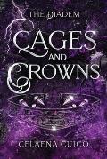 Cages and Crowns