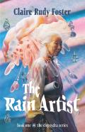 Rain Artist The Clepsydra Series Book 01