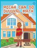 Micah Can Do Duuuval Math