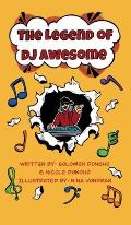 The Legend of DJ Awesome