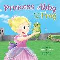 Princess Abby and the Frog