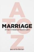 MARRIAGE A to Z