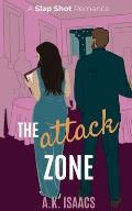 The Attack Zone: a frenemies to lovers hockey romance