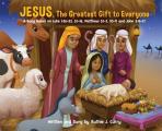 JESUS, The Greatest Gift To Everyone