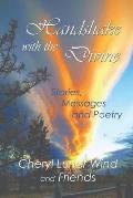 Handshake With the Divine: Stories, Messages and Poetry