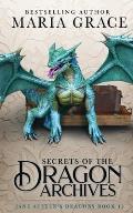 Secrets of the Dragon Archives